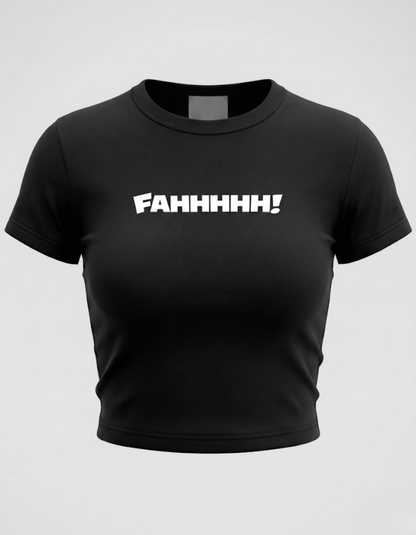 Fahhhhh! Tee | Black BBT for Women