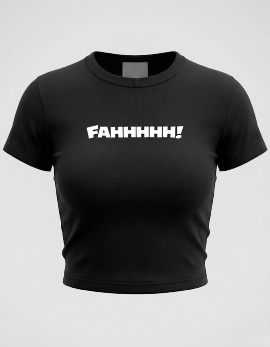 Fahhhhh! Tee | Black BBT for Women