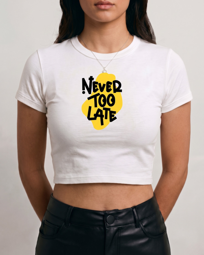 Too Late Tee | White BBT for Women